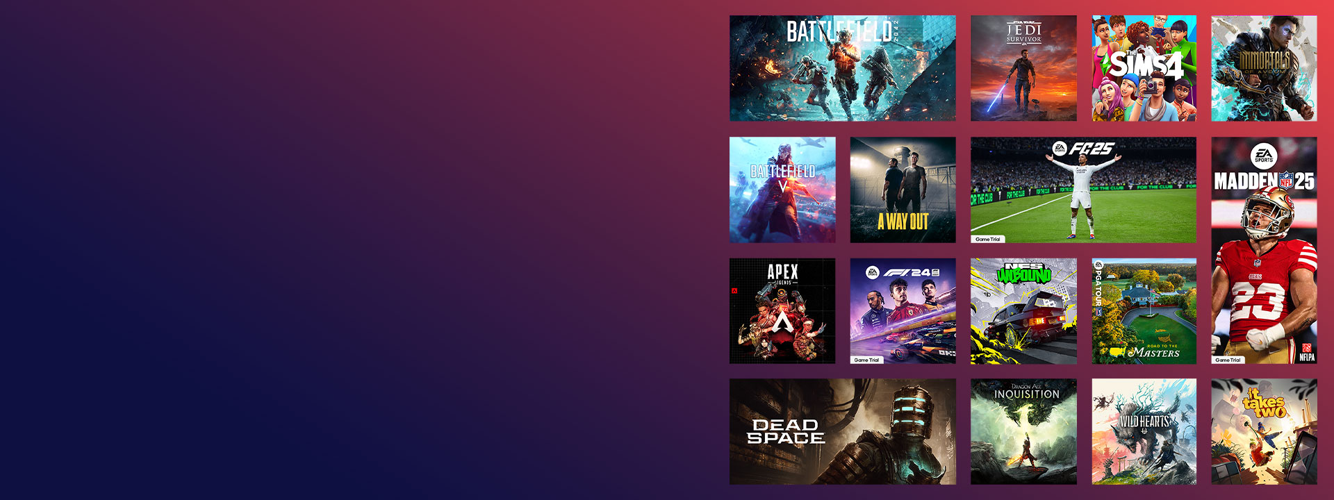 Een verzameling games uitgegeven door EA, waaronder EA SPORTS FC™ 25, Madden 25 en meer.